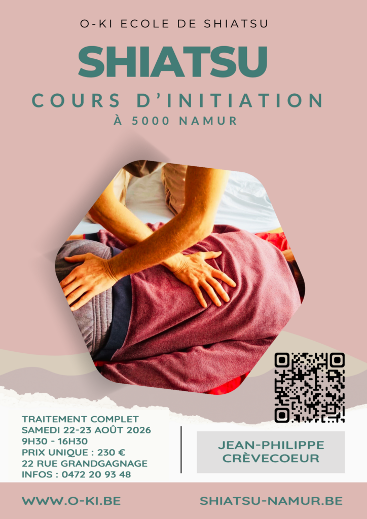 Initiation Shiatsu Namur Jean-Philippe Crèvecoeur Shiatsu Floreffe Shiatsu Namur Cours de Shiatsu débutant Affiche Cours d'initiation au Shiatsu à Namur
Atelier massage